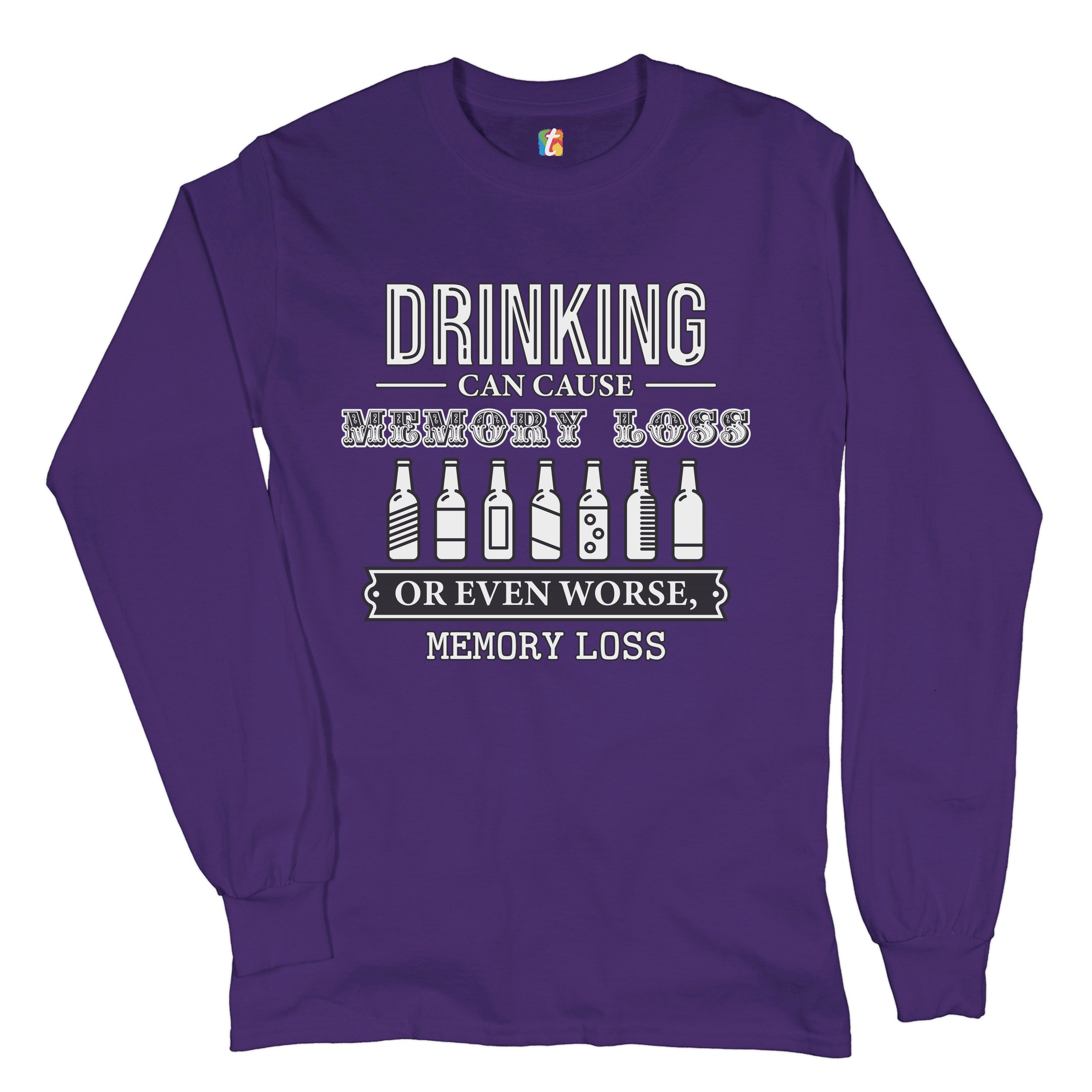 Drinking Can Cause Memory Loss Long Sleeve T-shirt Alcohol Beer Inappropriate - Picture 10 of 45