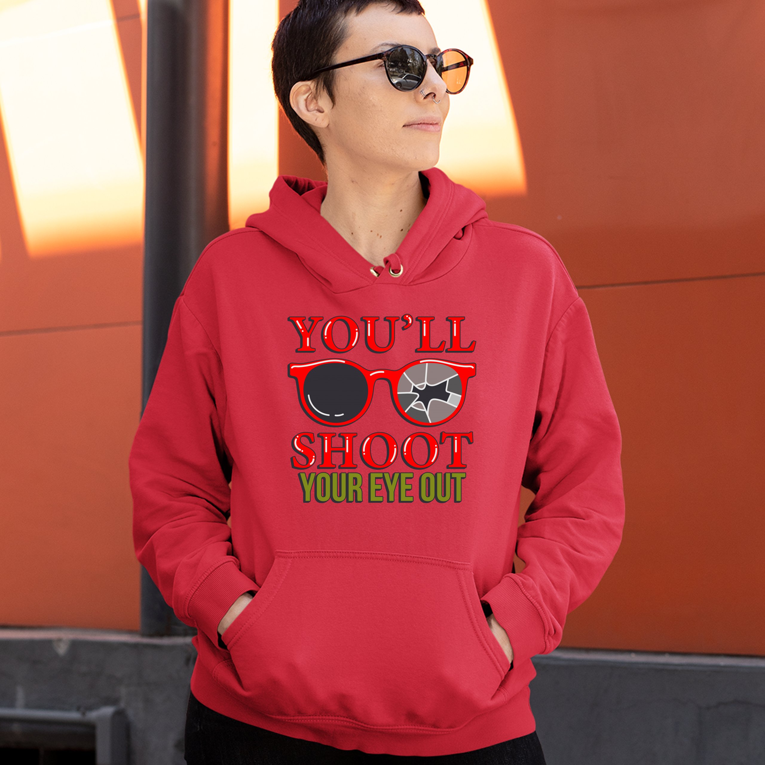 You'll Shoot Your Eye Out Sweatshirt Funny Christmas Saying Xmas Hoodie