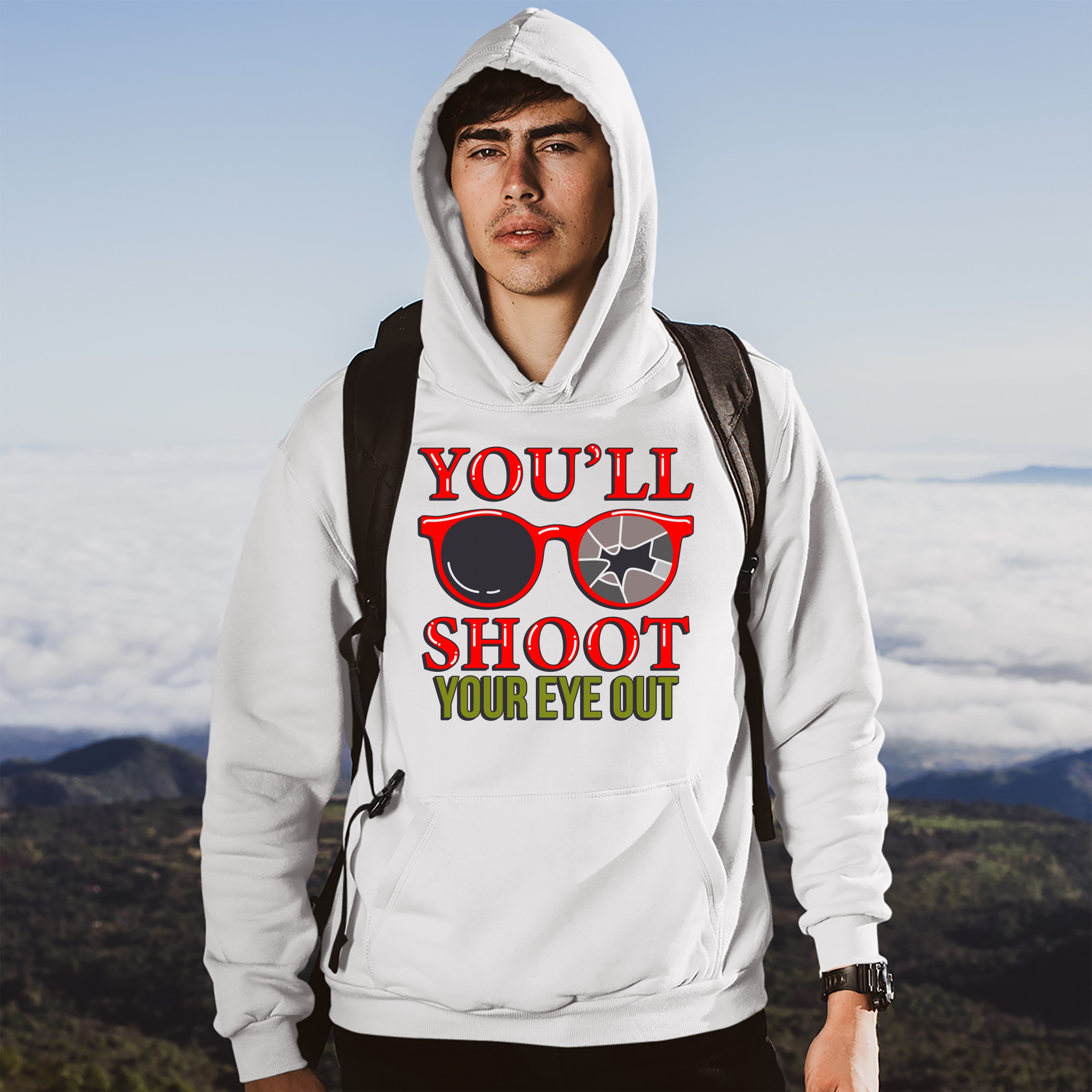 You'll Shoot Your Eye Out Sweatshirt Funny Christmas Saying Xmas Hoodie