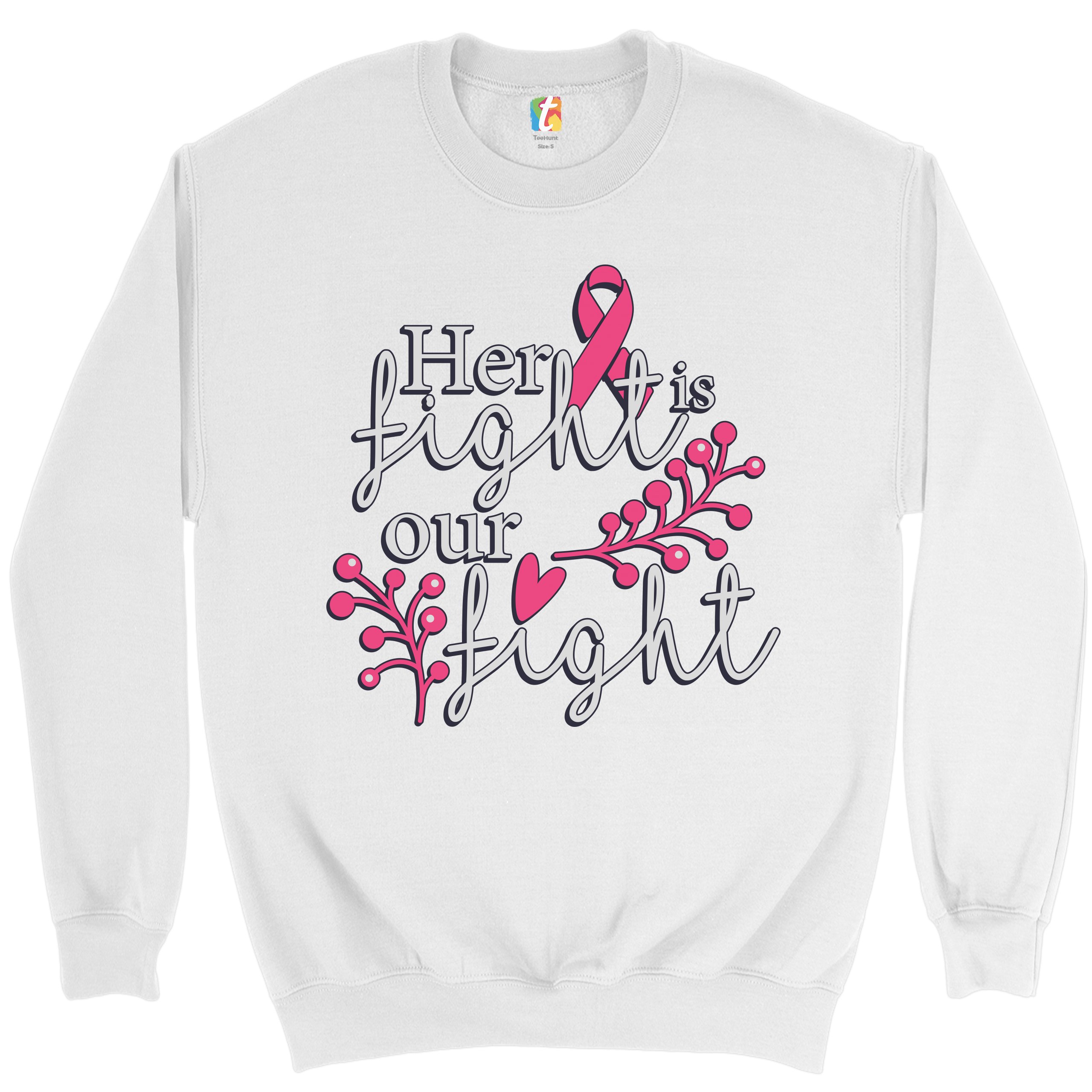 Her Fight Is Our Fight Sweatshirt Breast Cancer Support Pink Ribbon Crewneck - Picture 17 of 36