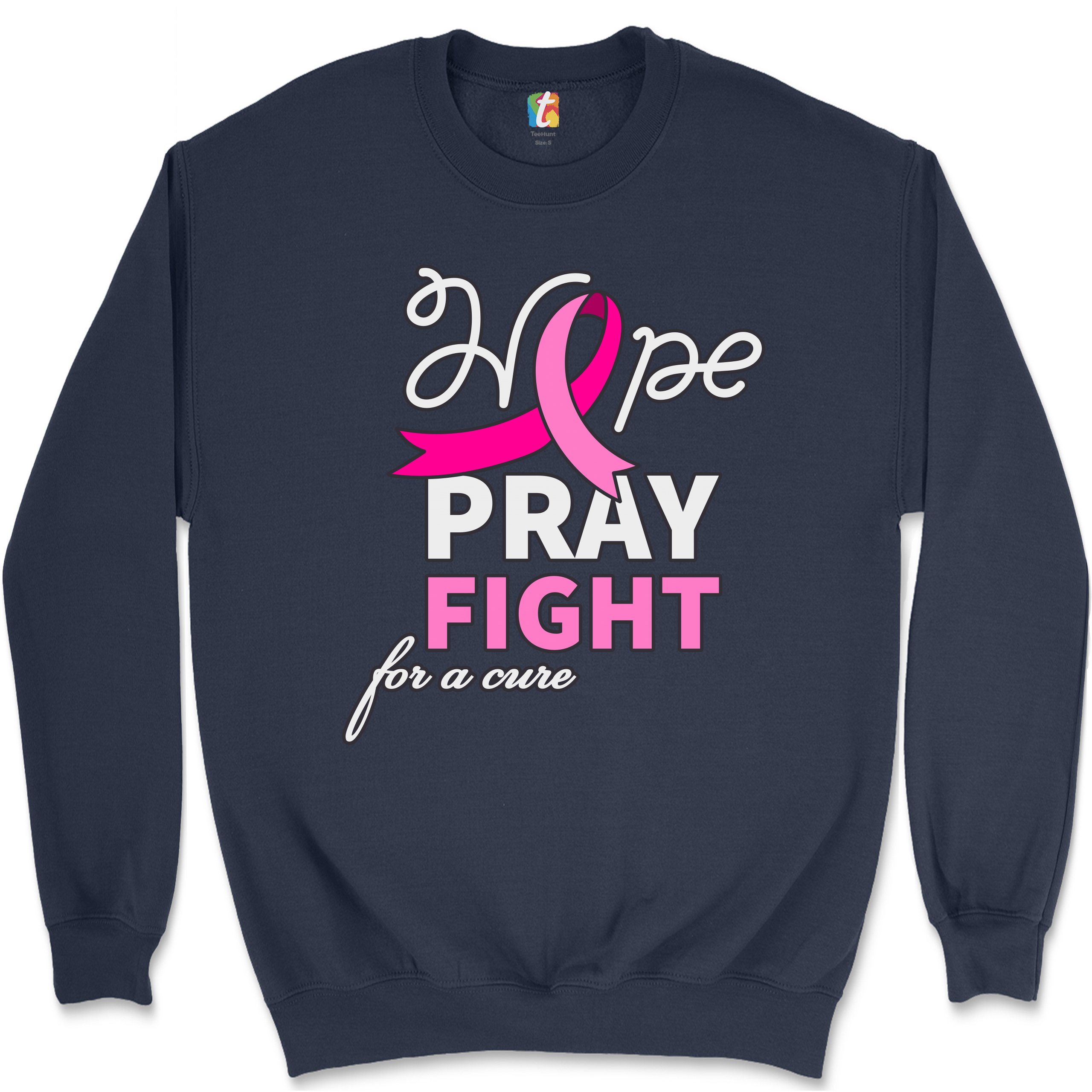 Sudadera Hope Pray Fight for a Cure Concientización sobre el Cáncer Cinta Rosa Cuello Redondo - Imagen 22 de 36