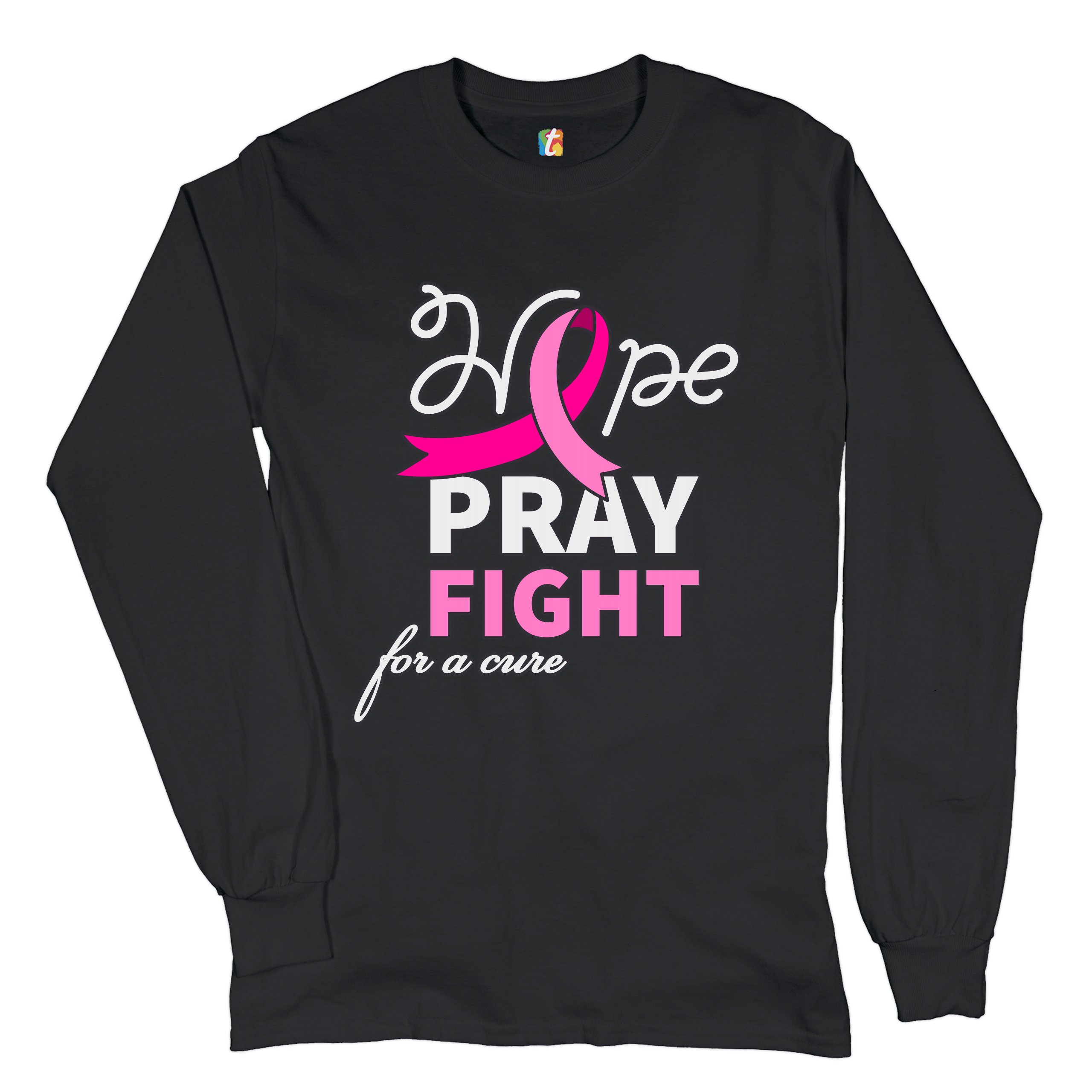 Hope Pray Fight for a Cure Long Sleeve T-shirt Cancer Awareness Pink Ribbon - Picture 2 of 45