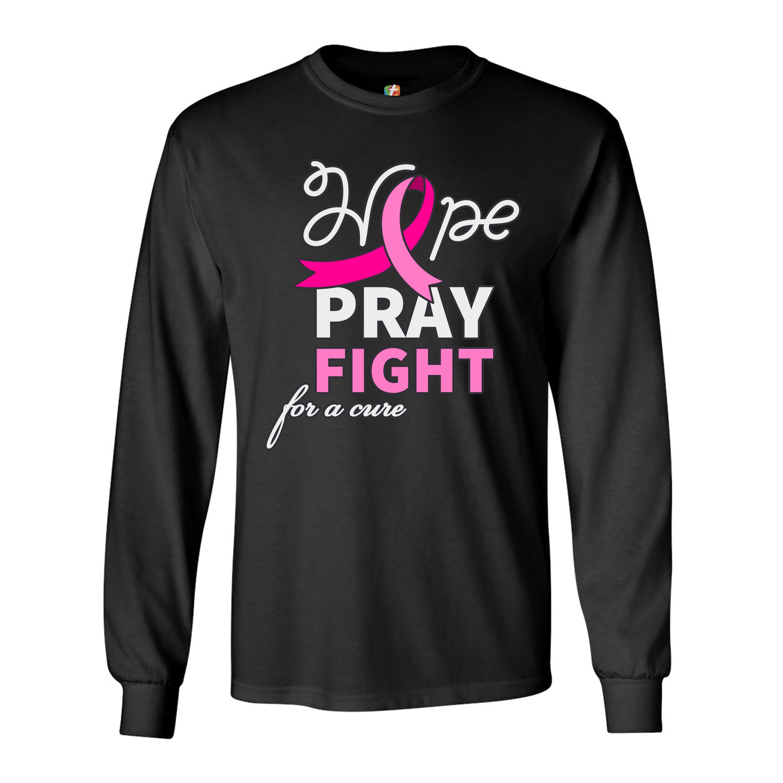 Hope Pray Fight for a Cure Long Sleeve T-shirt Cancer Awareness Pink Ribbon - Picture 3 of 45