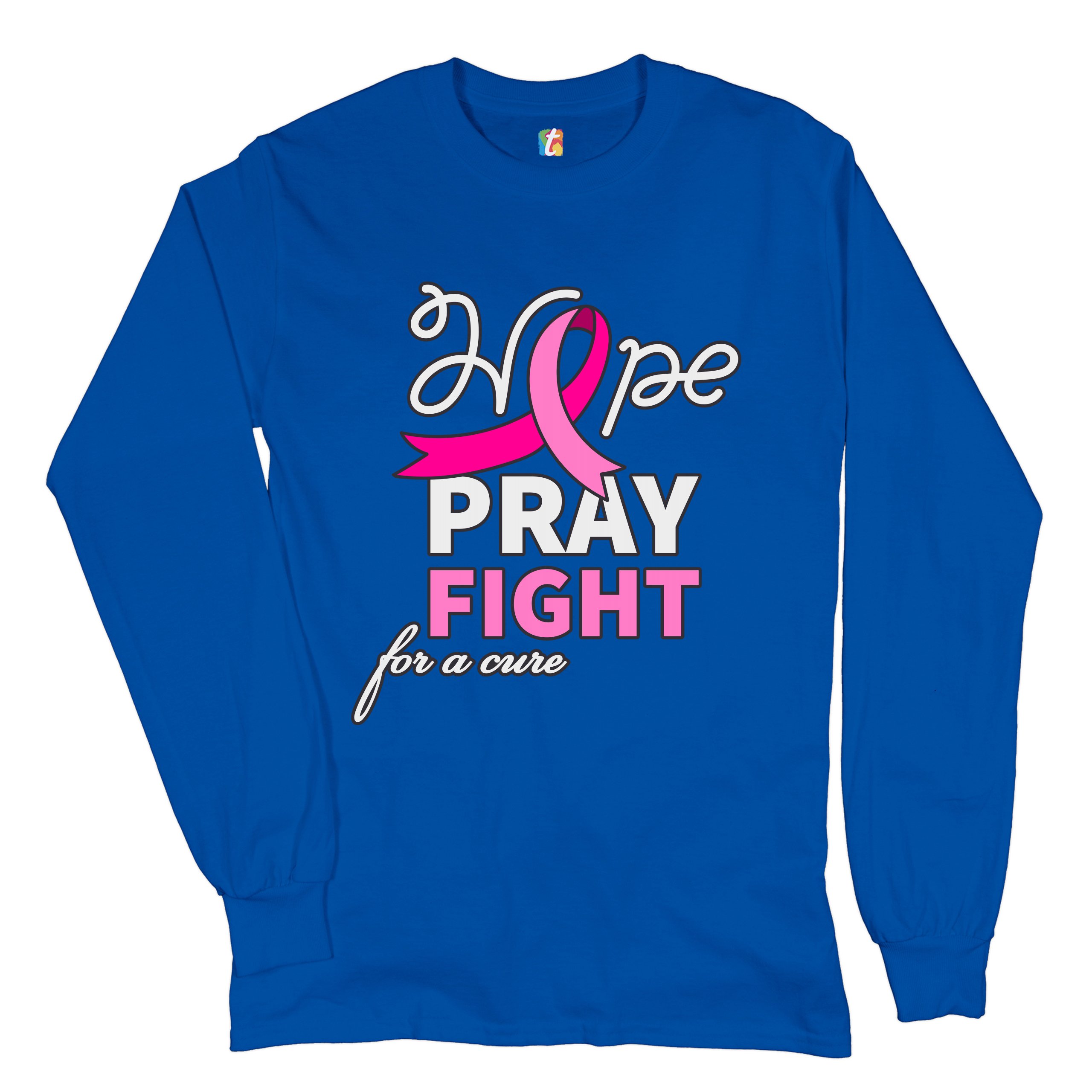 Hope Pray Fight for a Cure Long Sleeve T-shirt Cancer Awareness Pink Ribbon - Picture 34 of 45