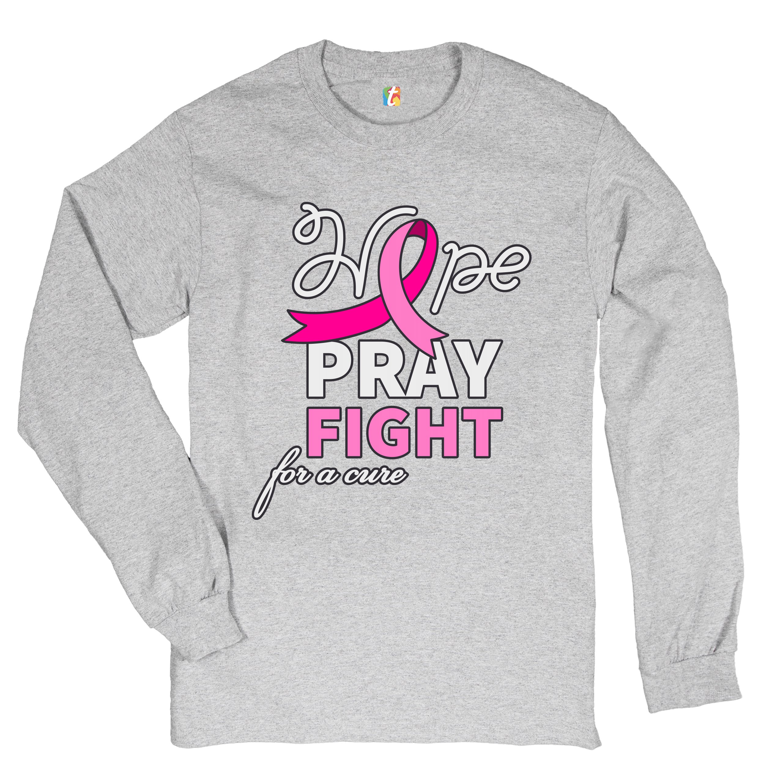 Hope Pray Fight for a Cure Long Sleeve T-shirt Cancer Awareness Pink Ribbon - Picture 6 of 45