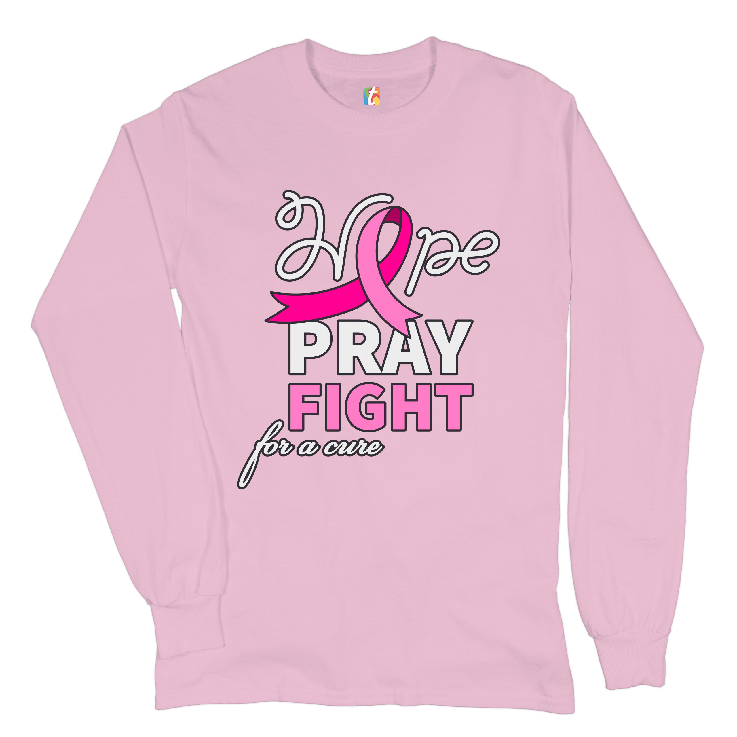 Hope Pray Fight for a Cure Long Sleeve T-shirt Cancer Awareness Pink Ribbon - Picture 42 of 45