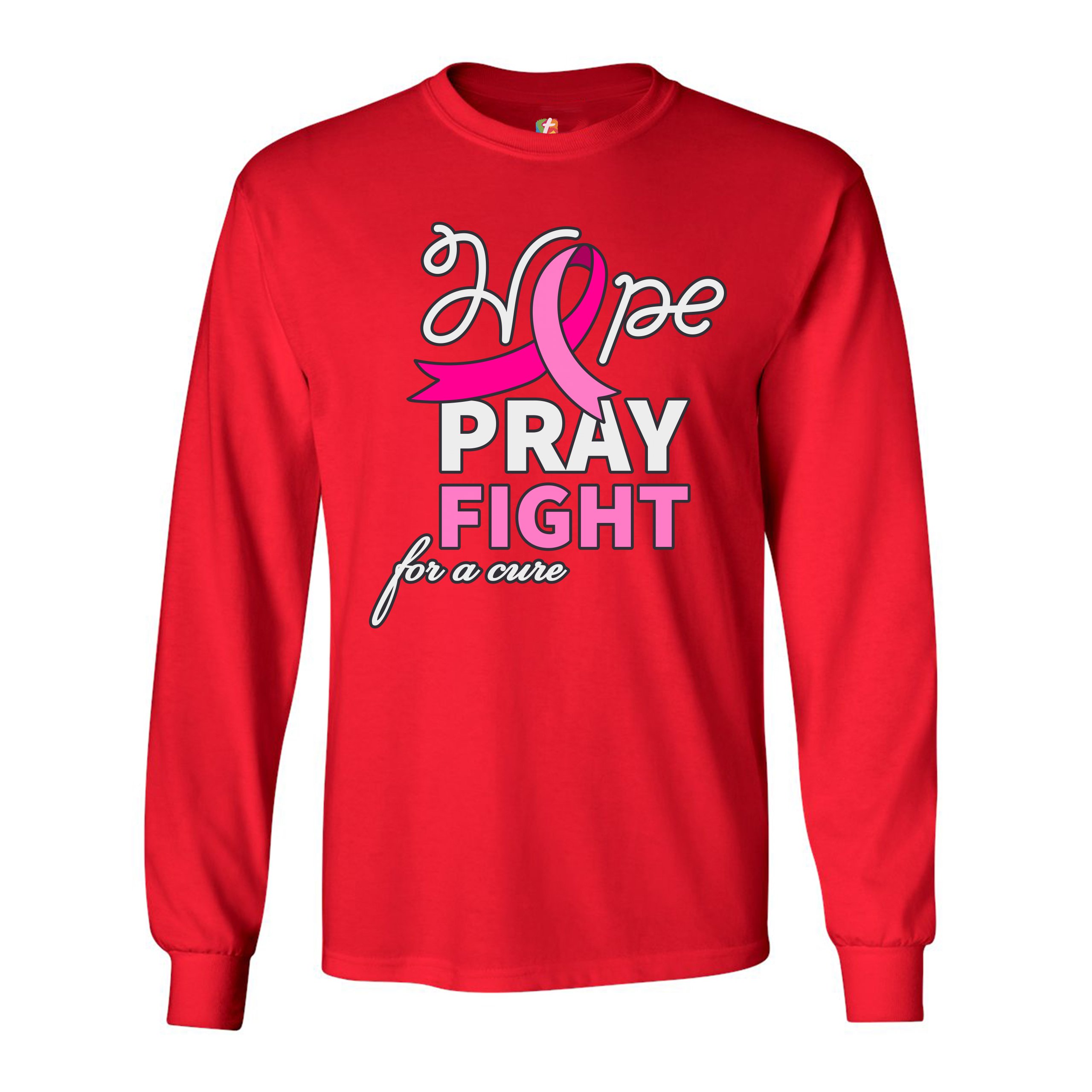 Hope Pray Fight for a Cure Long Sleeve T-shirt Cancer Awareness Pink Ribbon - Picture 15 of 45