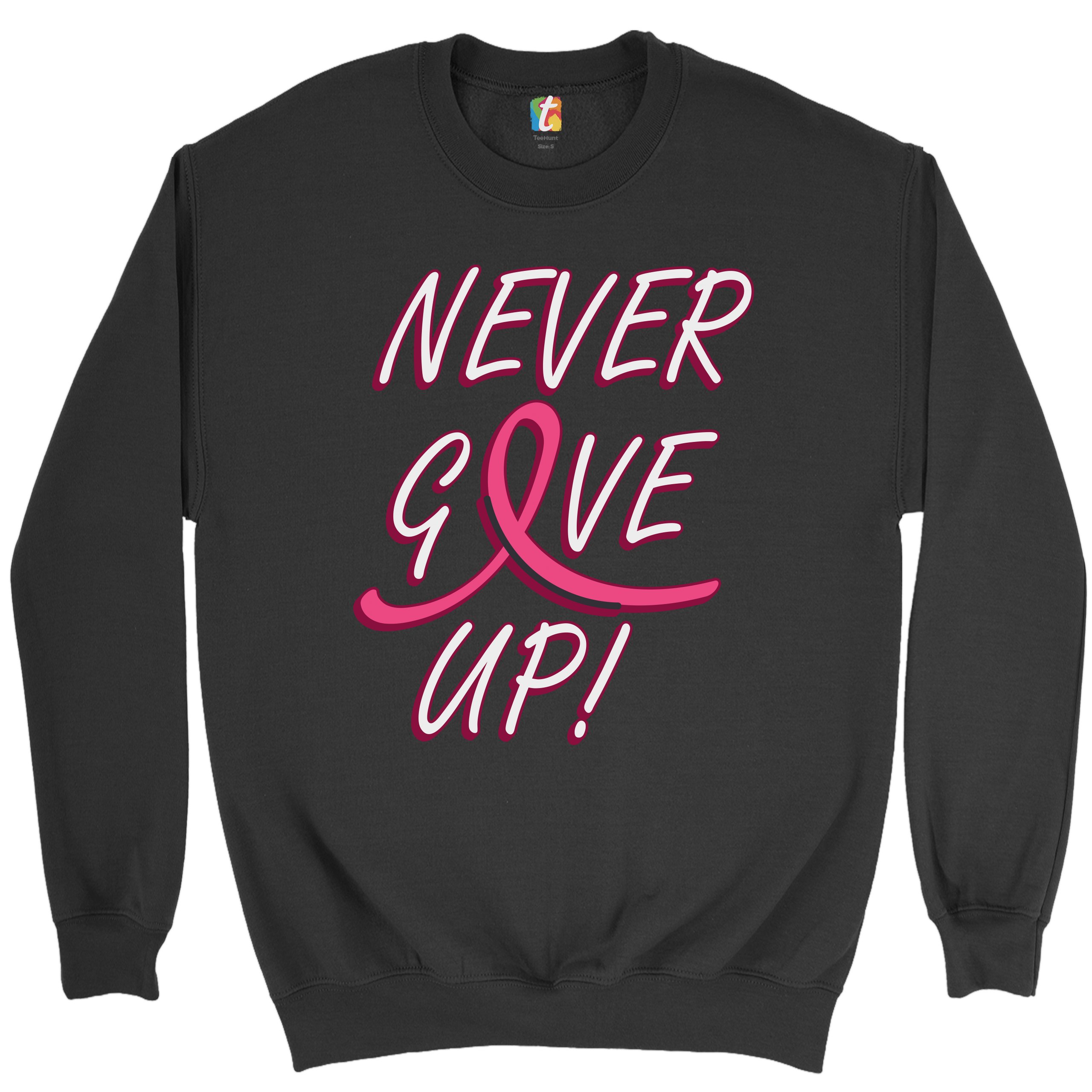 Breast Cancer Awareness Never Give Up Sweatshirt Pink Ribbon Crewneck - Picture 2 of 36