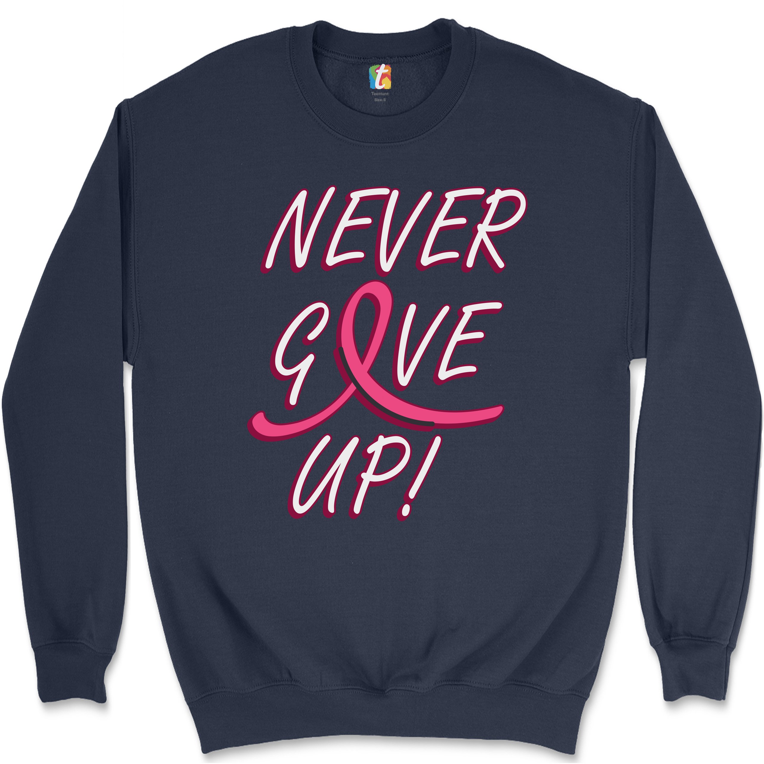 Breast Cancer Awareness Never Give Up Sweatshirt Pink Ribbon Crewneck - Picture 22 of 36