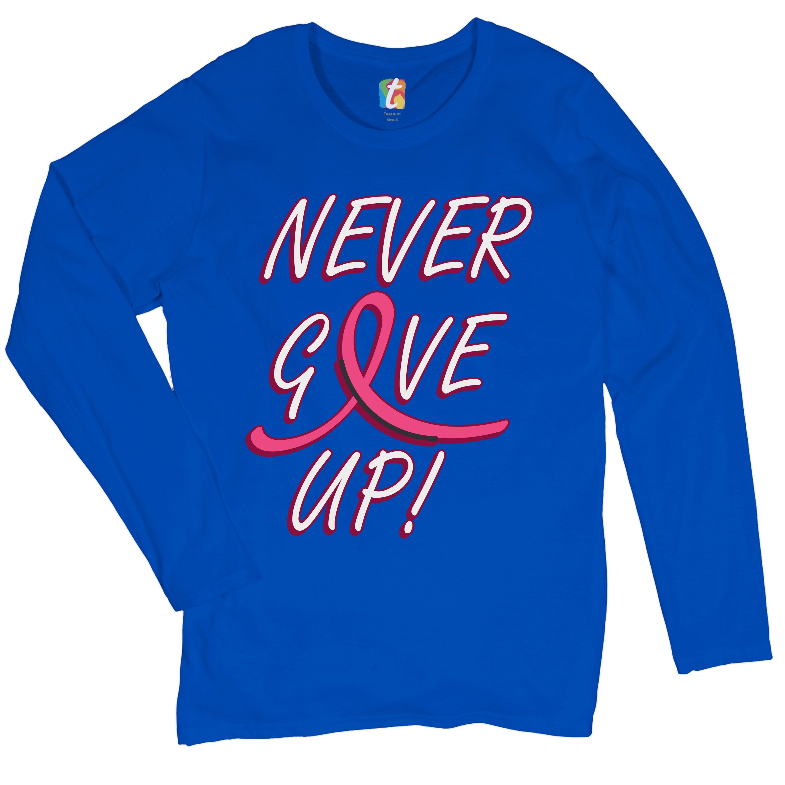 Breast Cancer Awareness Never Give Up Women's Long Sleeve T-shirt Pink Ribbon - Picture 22 of 29