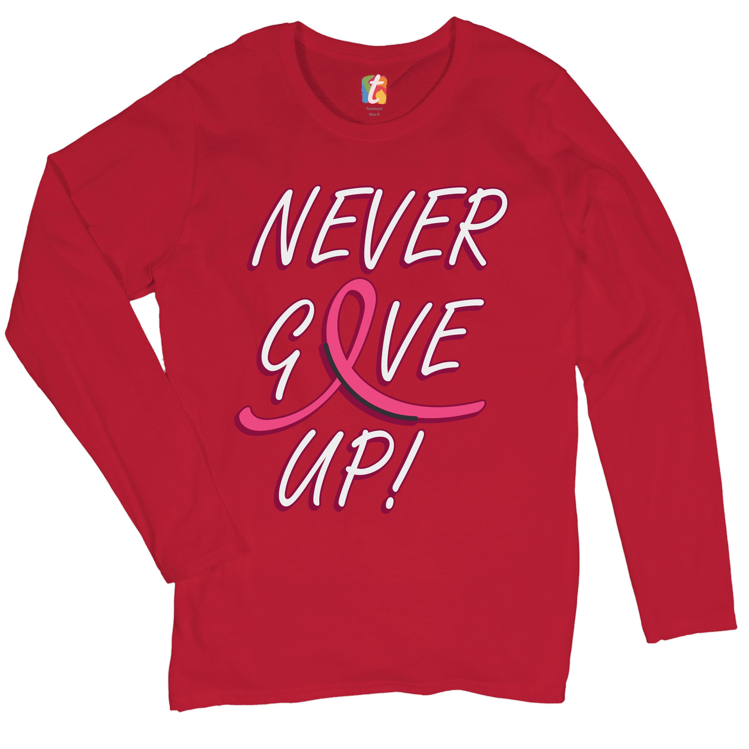 Breast Cancer Awareness Never Give Up Women's Long Sleeve T-shirt Pink Ribbon - Picture 10 of 29