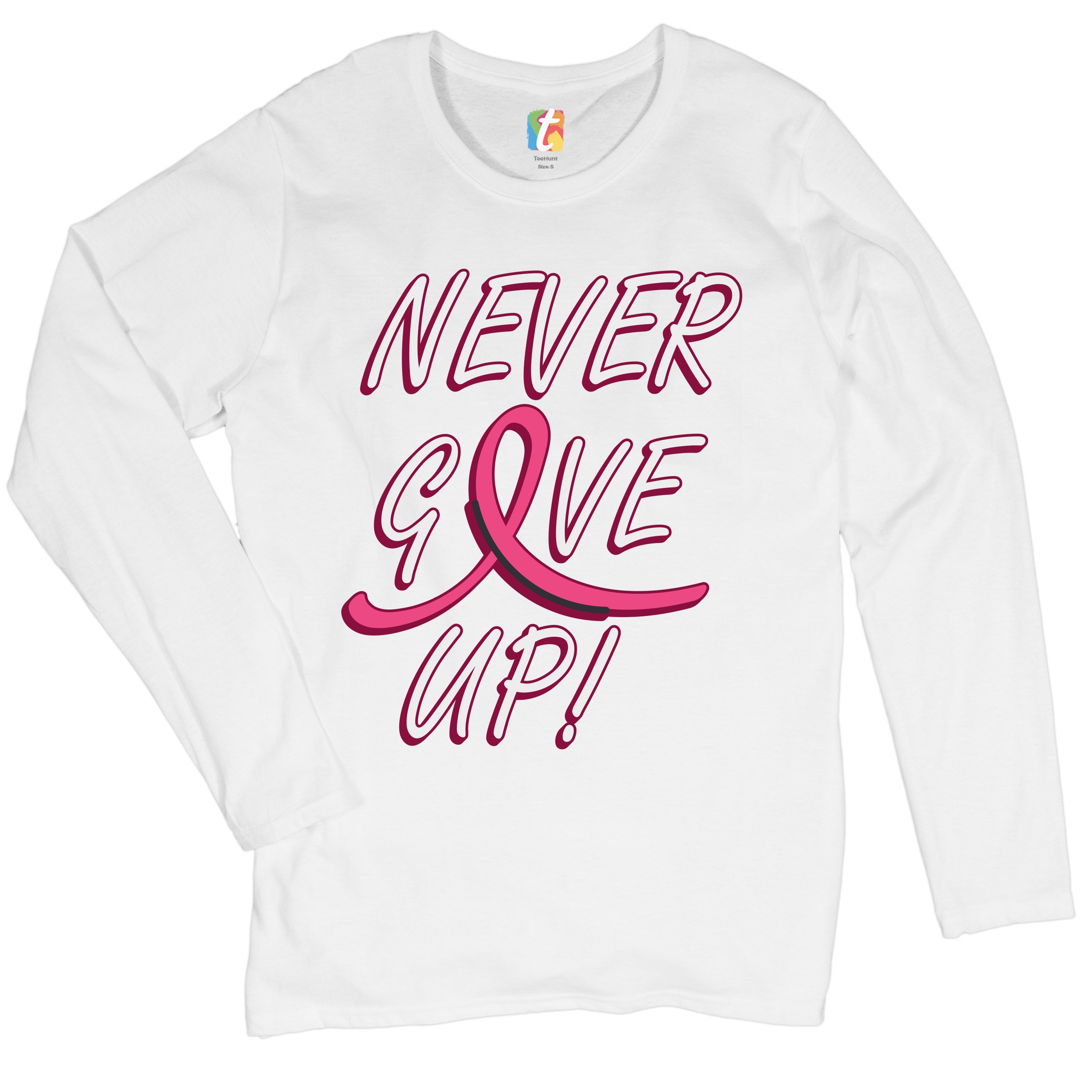 Breast Cancer Awareness Never Give Up Women's Long Sleeve T-shirt Pink Ribbon - Picture 14 of 29