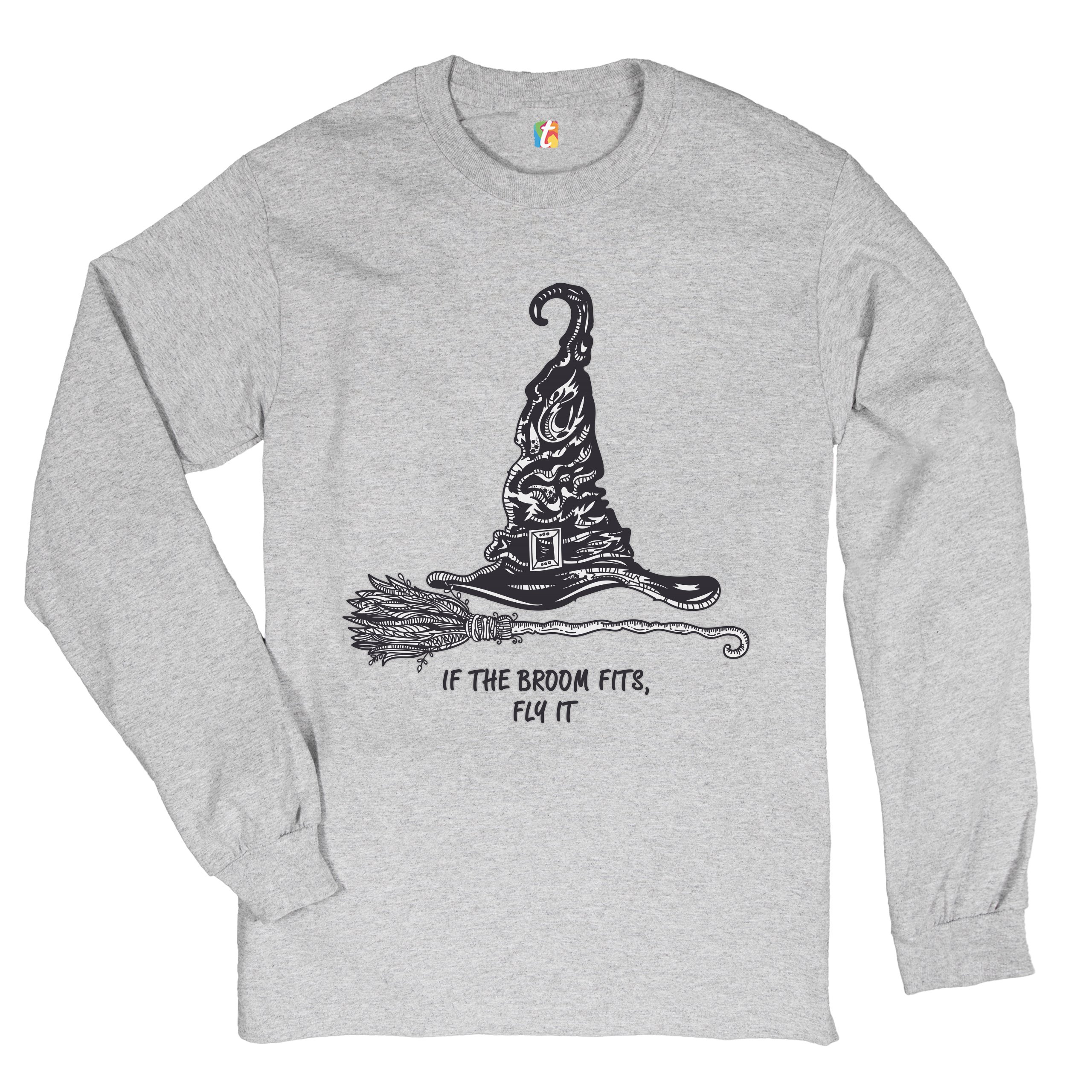 If the Broom Fits, Fly It Long Sleeve T-shirt Funny Witch Hat Halloween - Picture 6 of 45