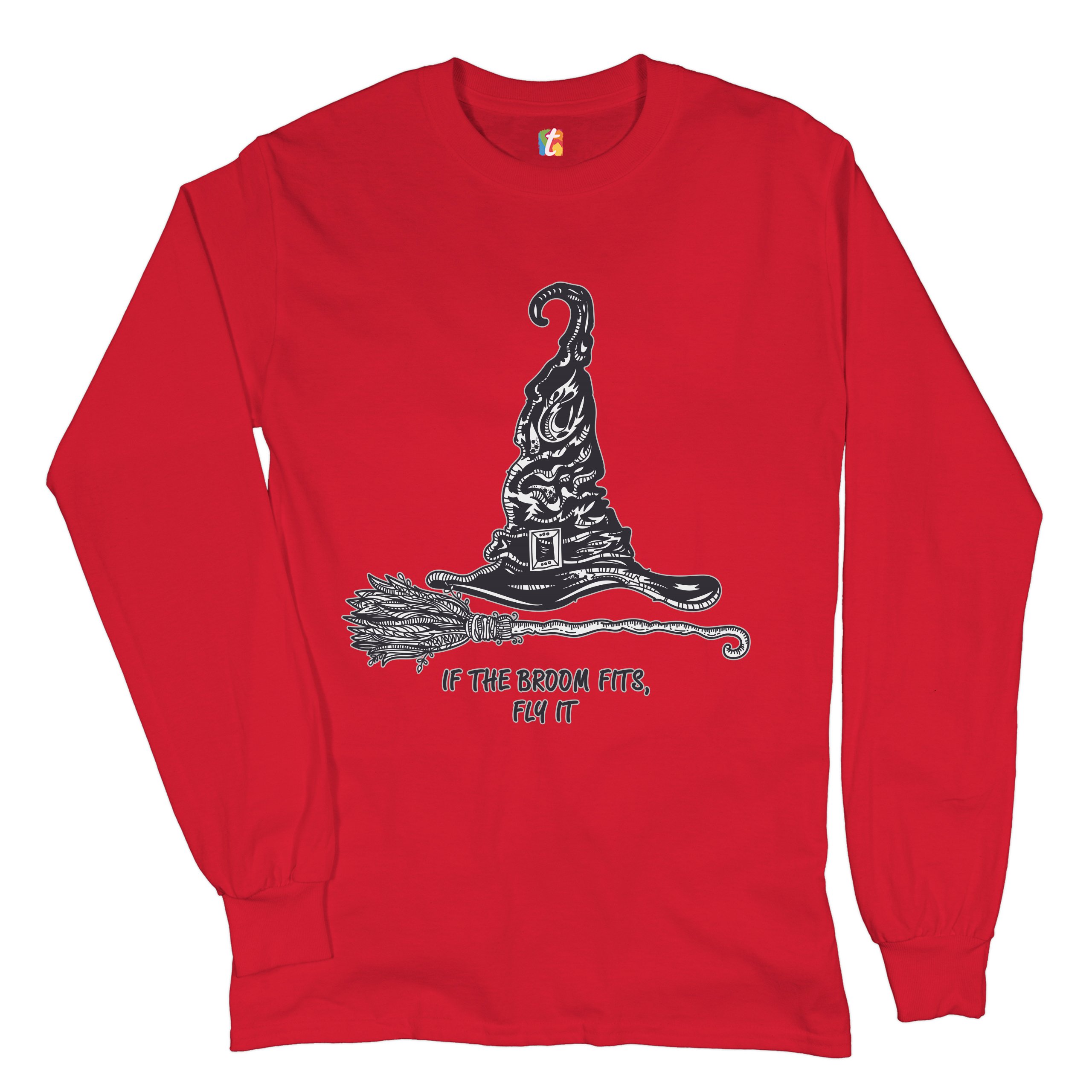 If the Broom Fits, Fly It Long Sleeve T-shirt Funny Witch Hat Halloween - Picture 14 of 45