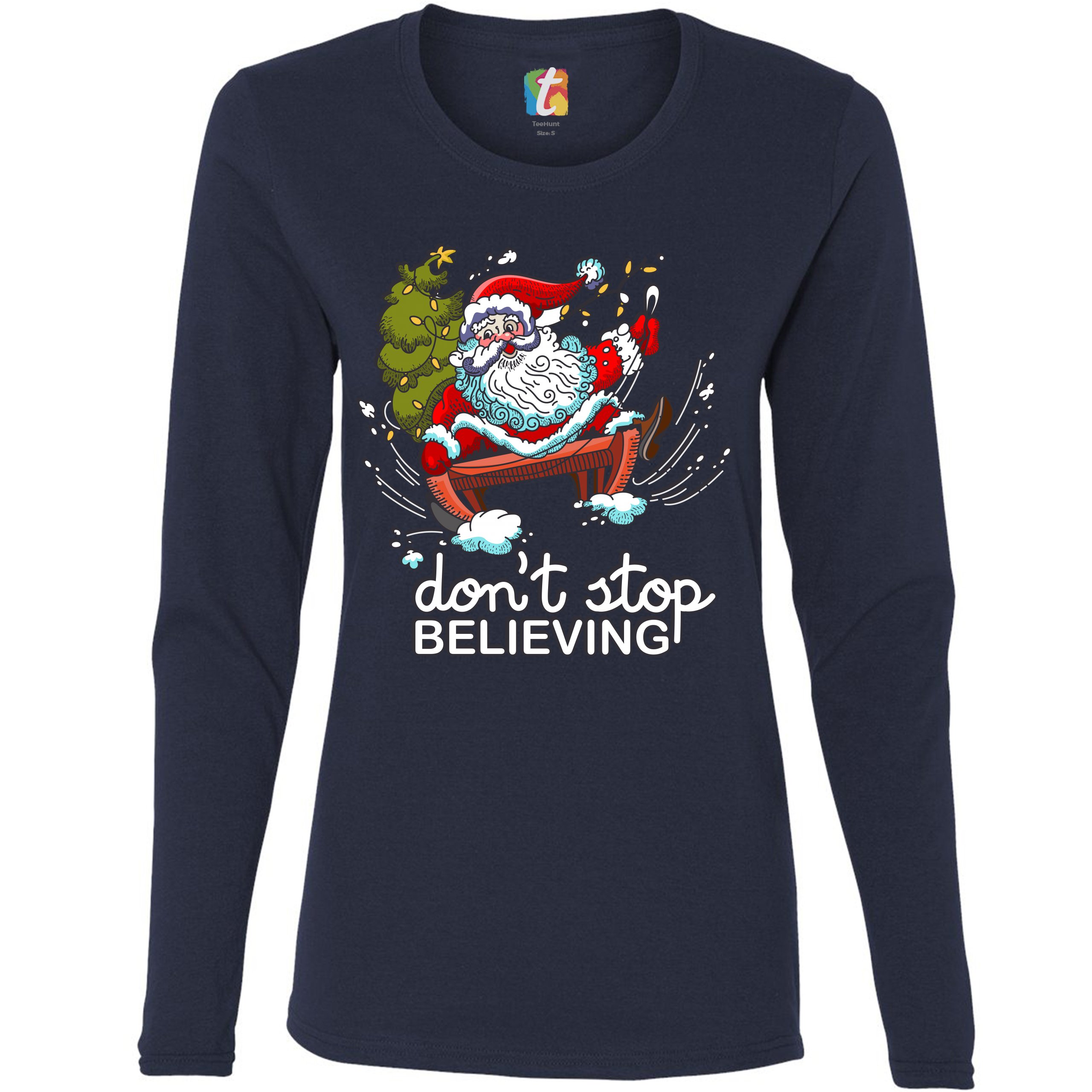 dont stop believing santa shirt