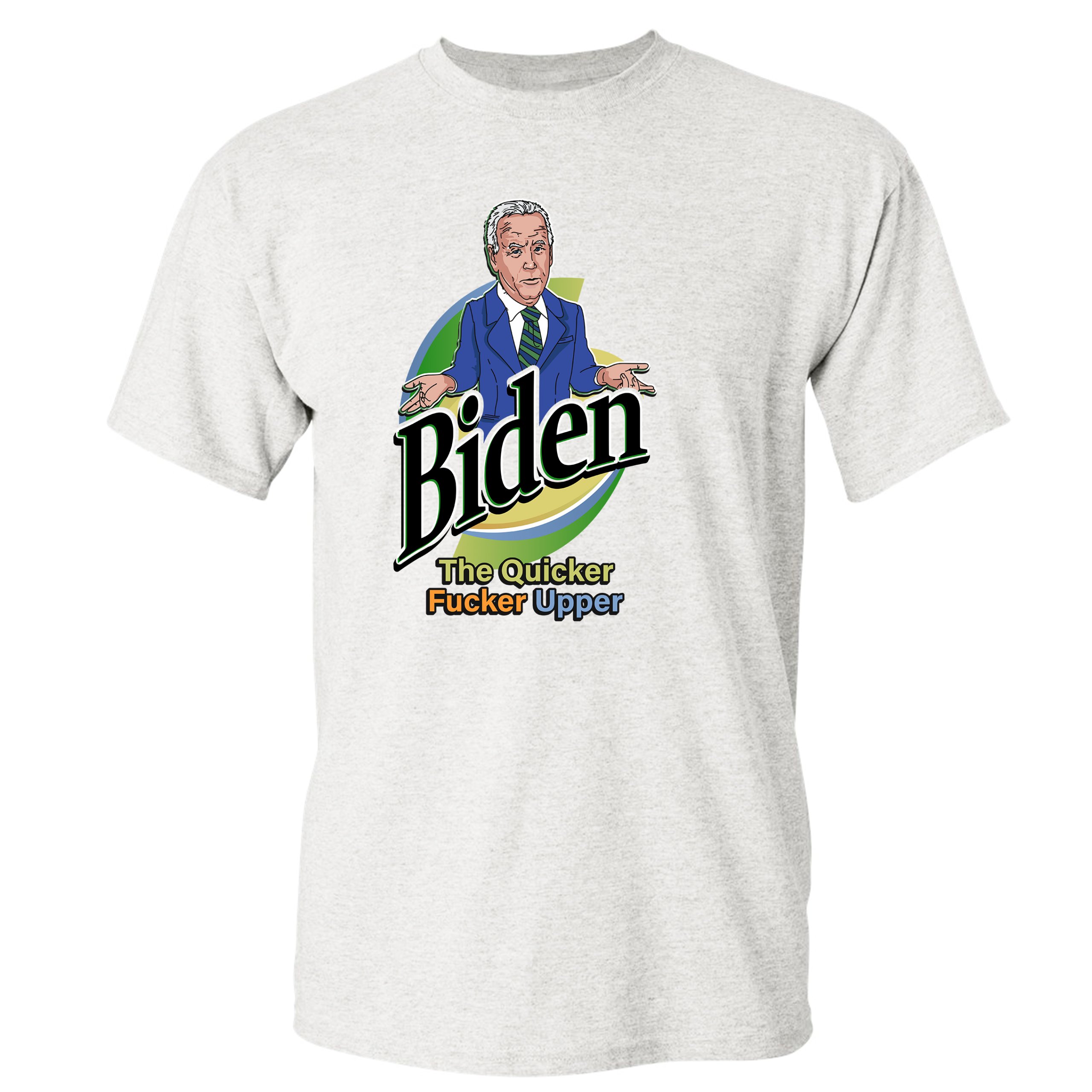 Biden the Quicker F*cker Upper Long Sleeve T-shirt Anti Joe Biden Republican