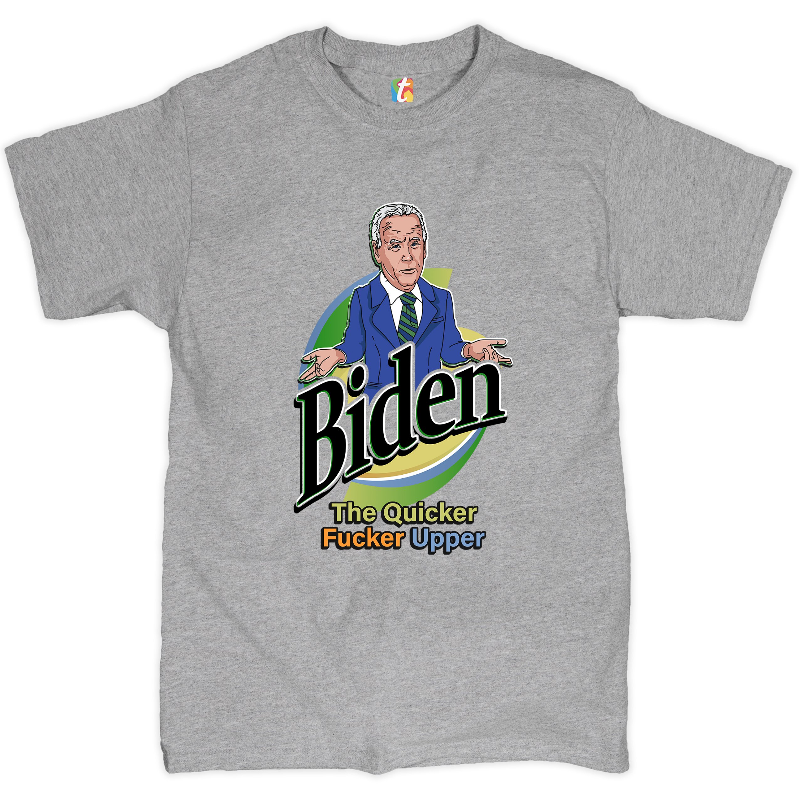 Conservative Tee Republican  Graphic Tee for Him Her Anti Biden Shirt Never Underestimates Joe's Ability to F Things Up Shirt