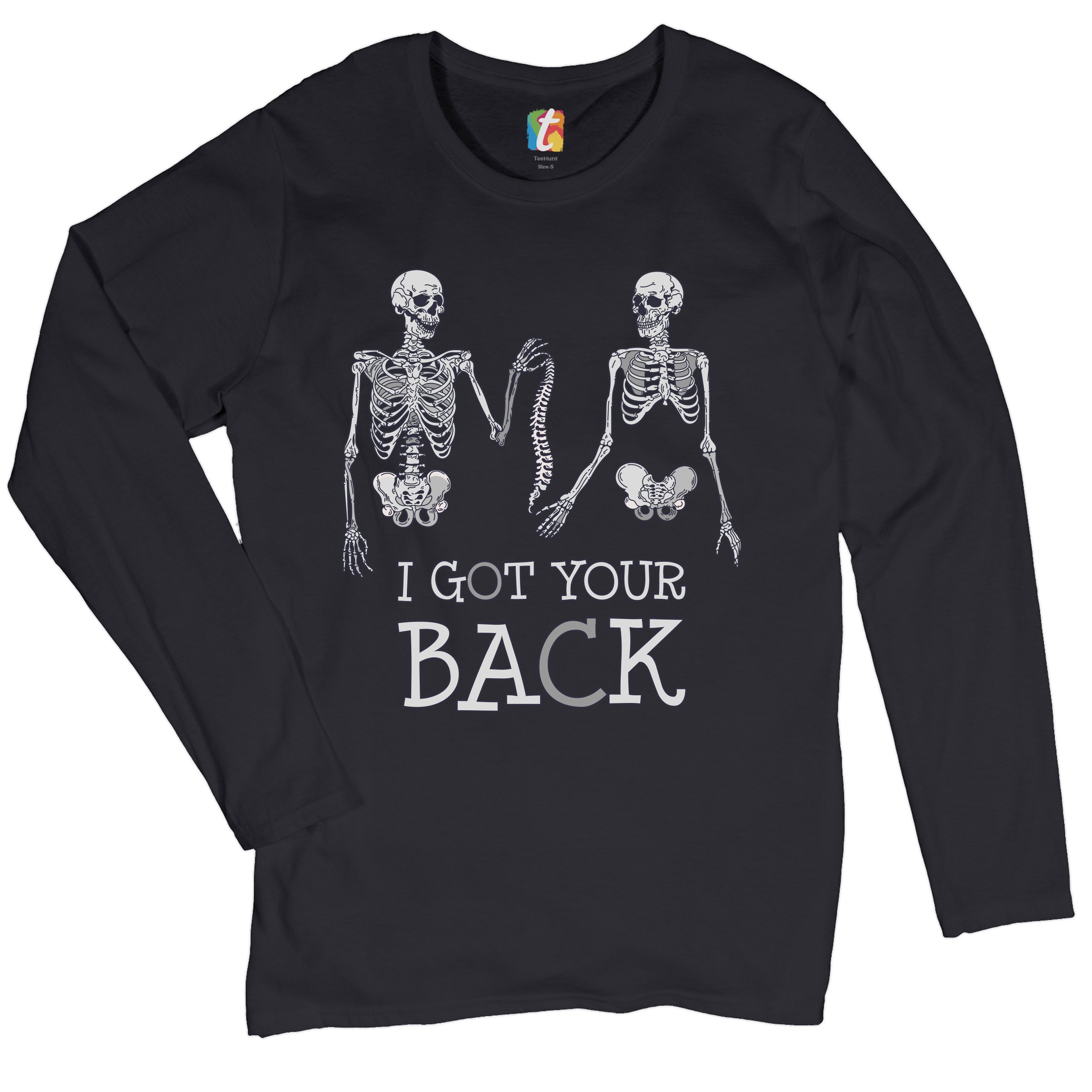 I Got Your Back Women's Long Sleeve T-shirt Happy Halloween Spooky Skeletons - Picture 2 of 29