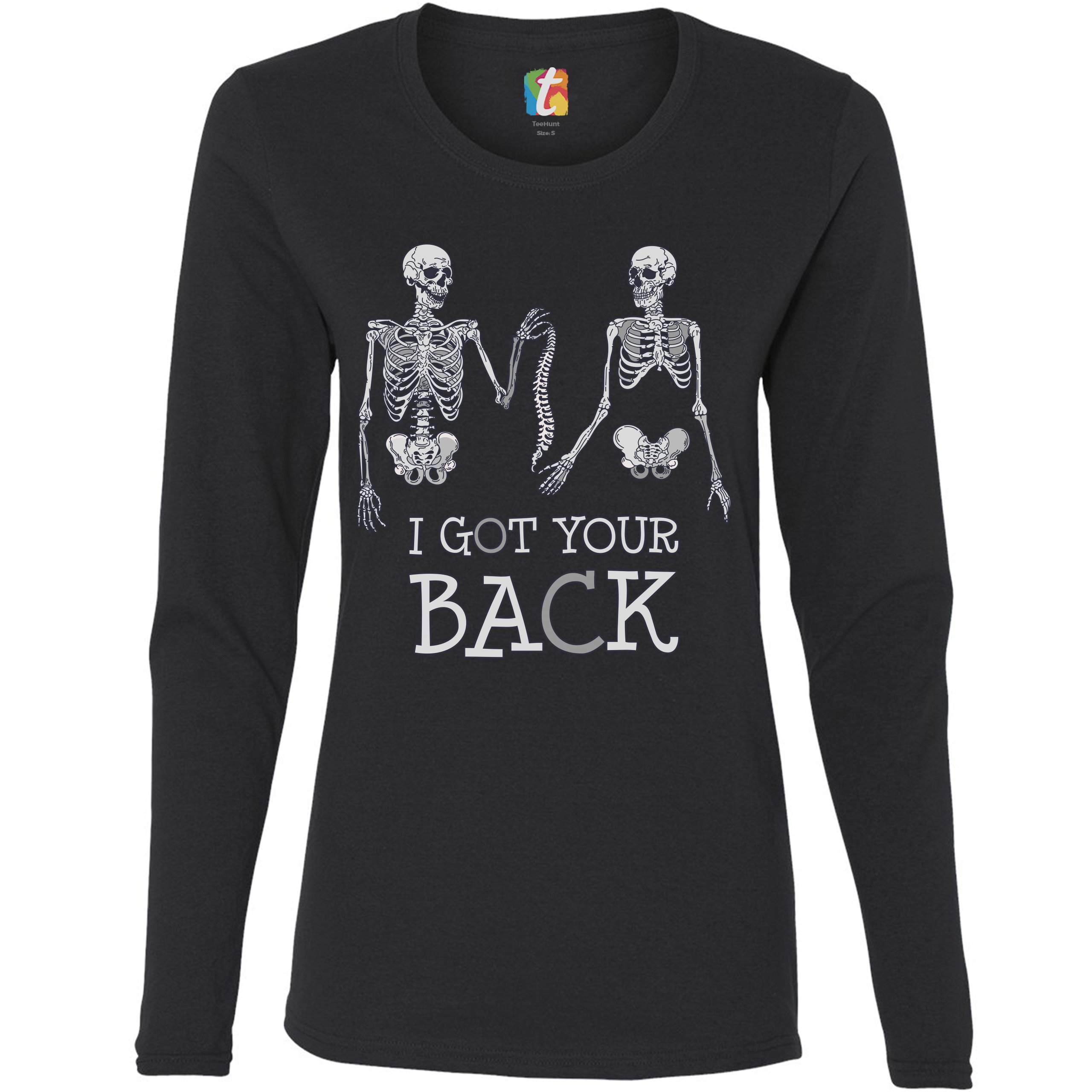 I Got Your Back Women's Long Sleeve T-shirt Happy Halloween Spooky Skeletons - Picture 3 of 29