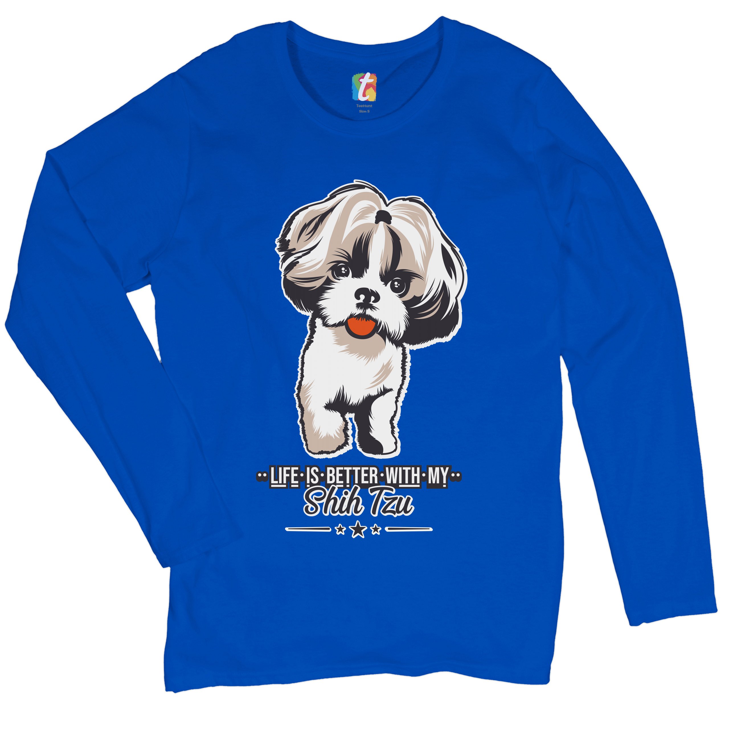Life is Better With My Shih Tzu Women's Long Sleeve T-shirt Small Dog Lover Pet - Picture 22 of 29