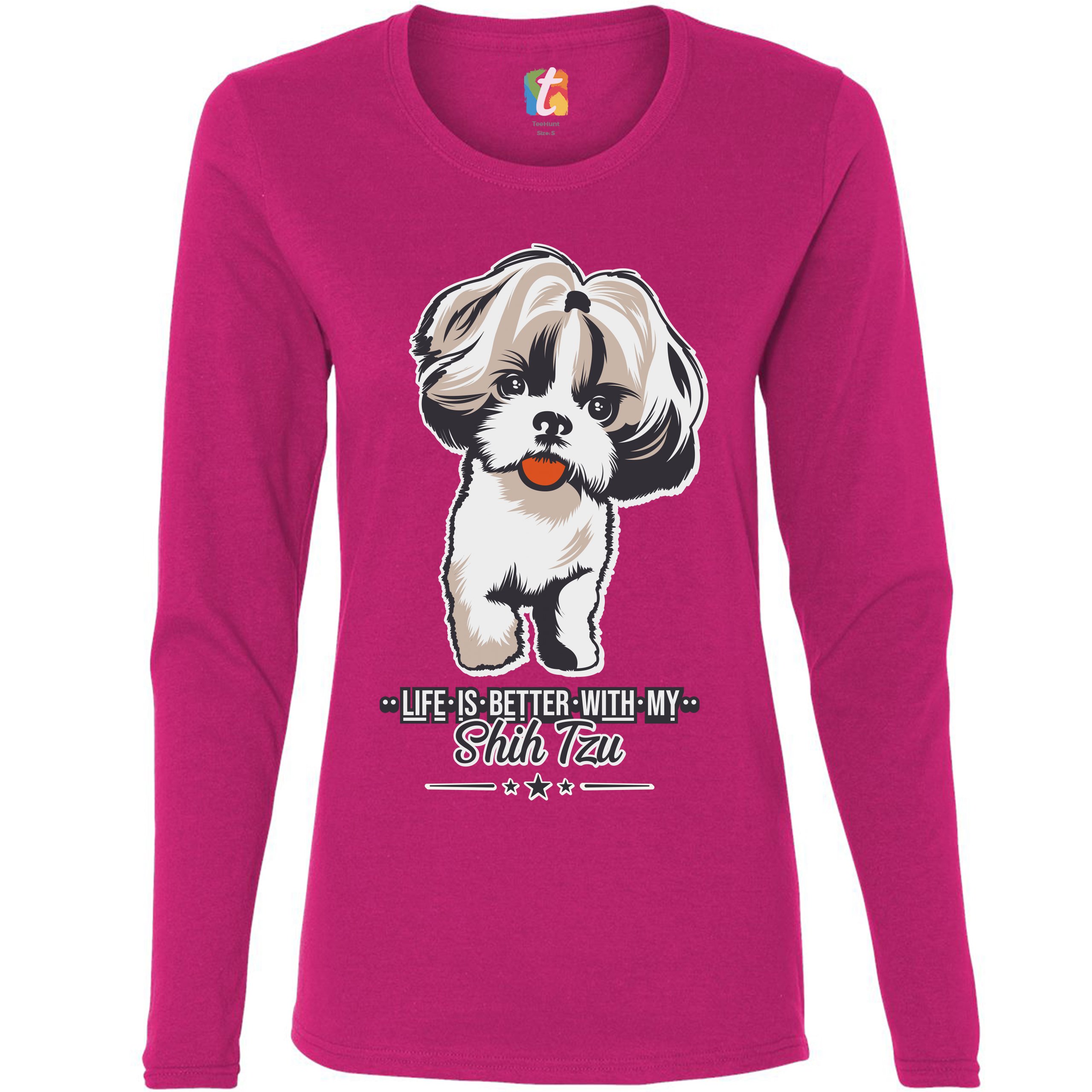 Life is Better With My Shih Tzu Women's Long Sleeve T-shirt Small Dog Lover Pet - Picture 27 of 29