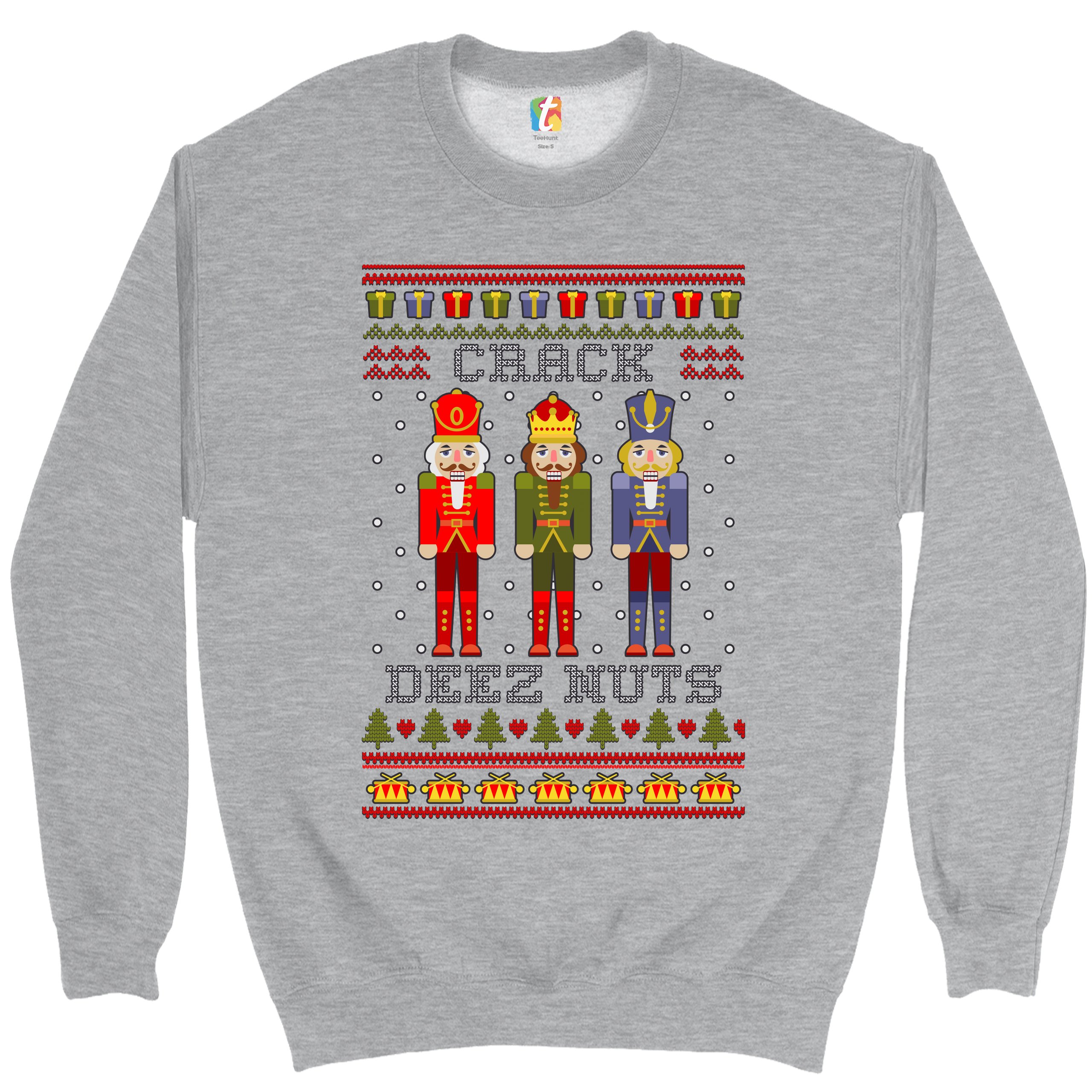 Crack Deez Nuts Sweatshirt Funny Christmas Nutcracker Ugly Sweater Crewneck