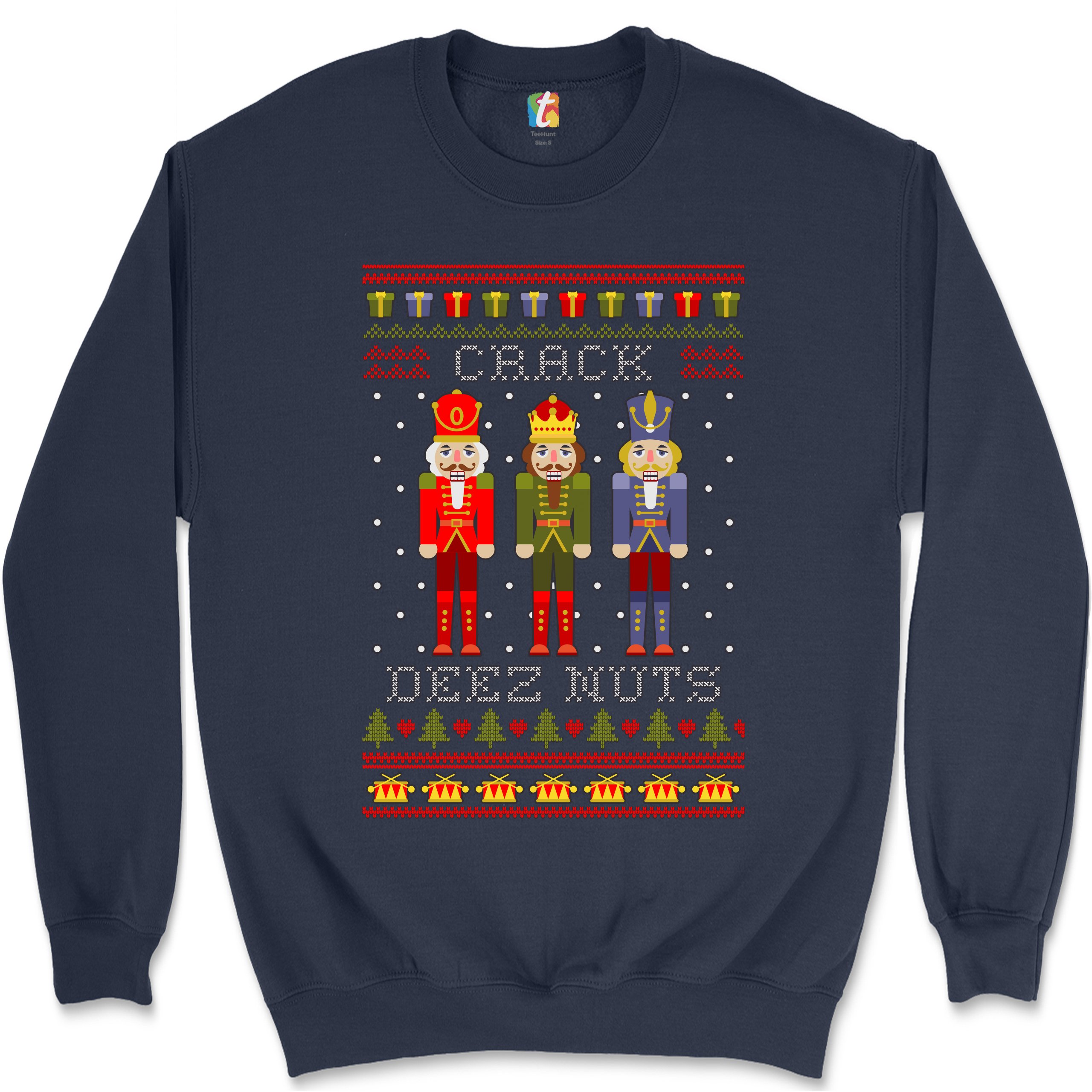 Crack Deez Nuts Sweatshirt Funny Christmas Nutcracker Ugly Sweater Crewneck