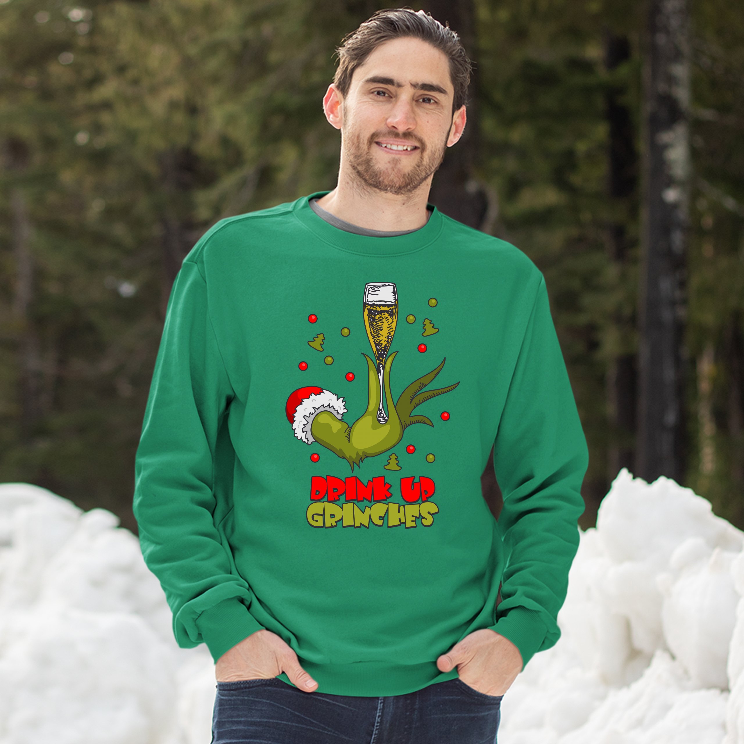 Drink Up Grinches Sweatshirt Funny Christmas Drinking