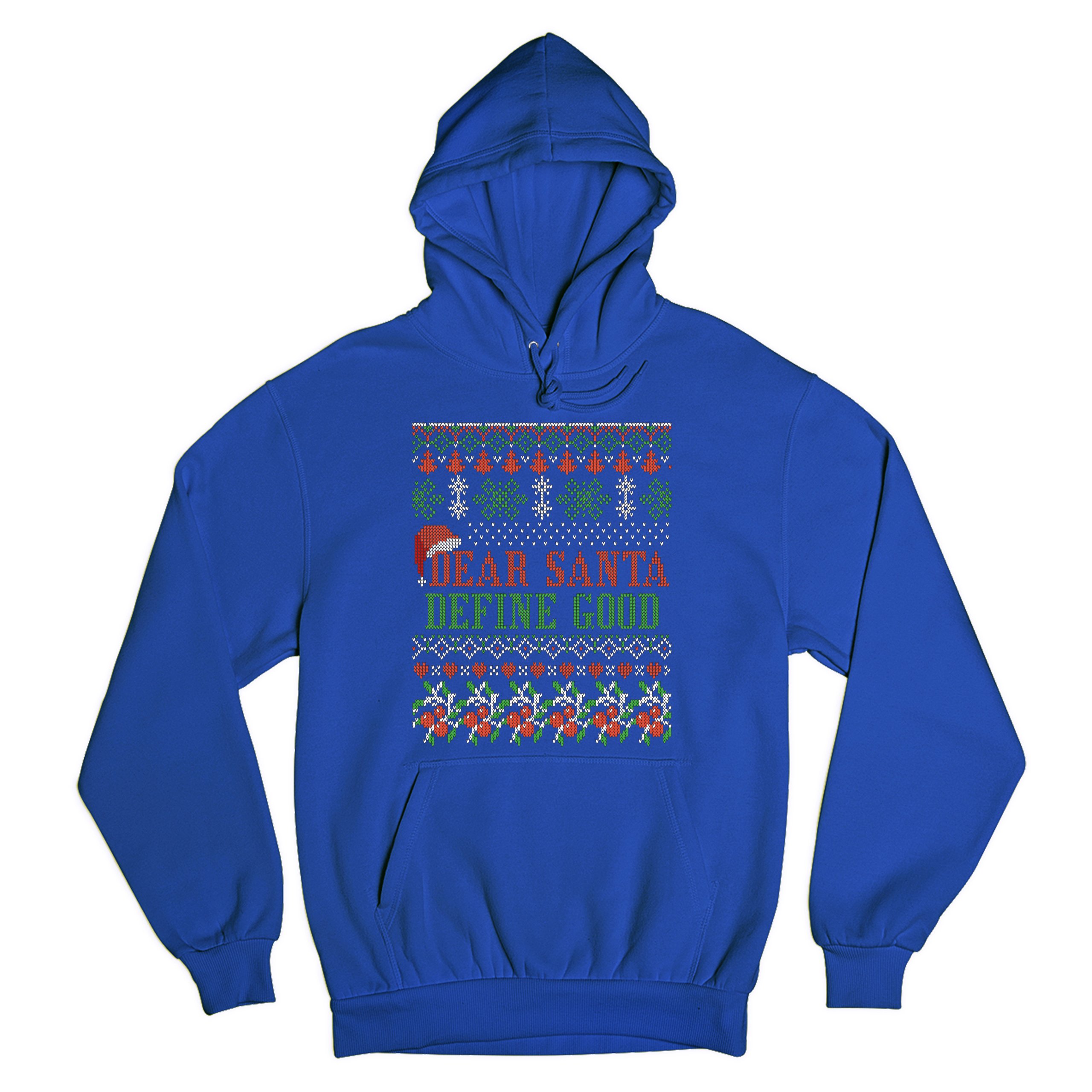 Dear Santa Define Good Sweatshirt Ugly Sweater Theme Merry Christmas Hoodie - Picture 27 of 36
