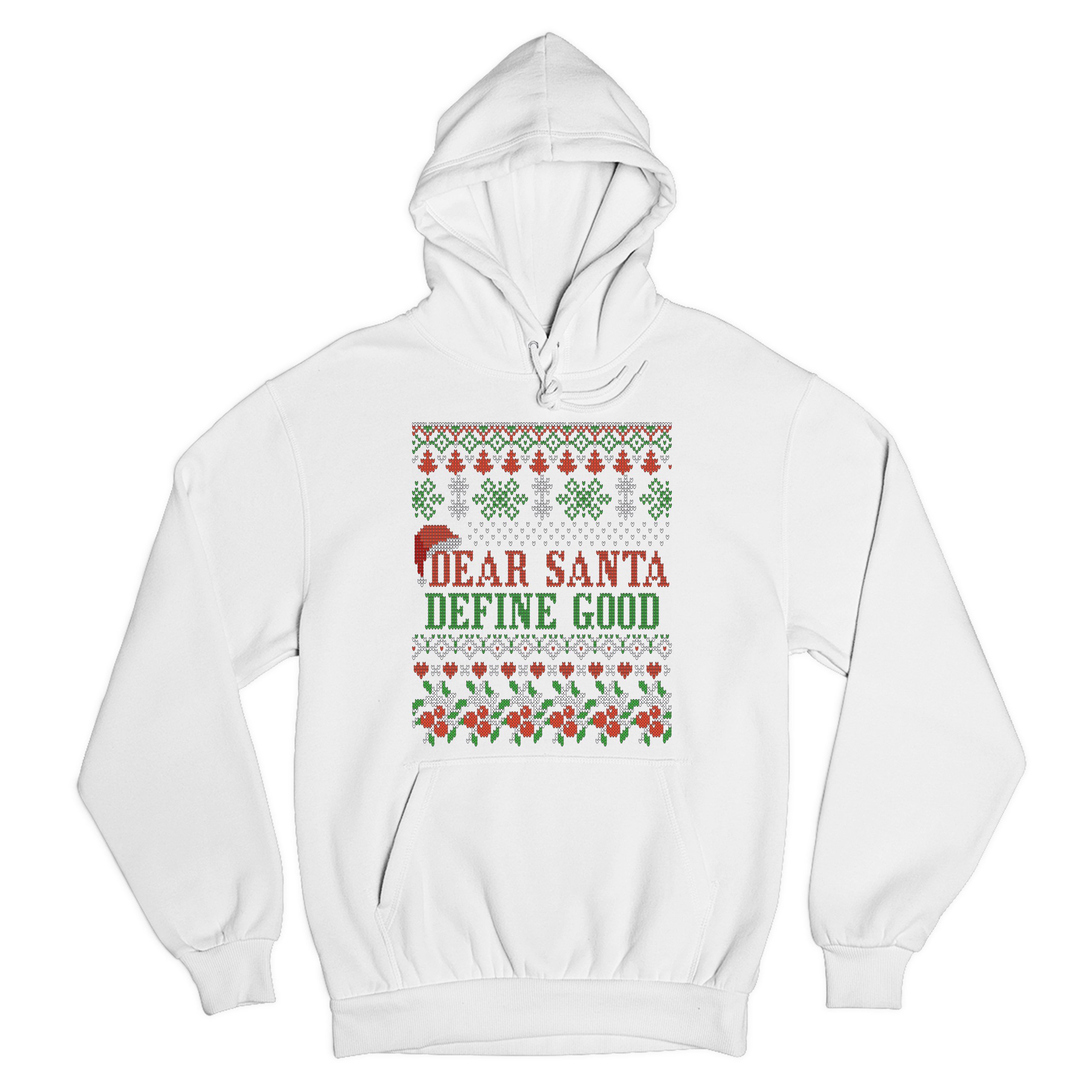 Dear Santa Define Good Sweatshirt Ugly Sweater Theme Merry Christmas Hoodie - Picture 22 of 36